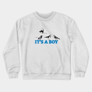 It's a boy Crewneck Sweatshirt